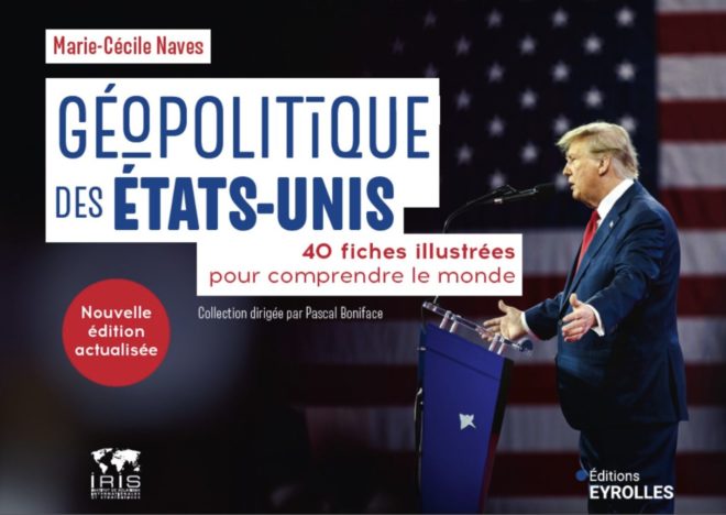 « Géopolitique des Etats-Unis » (Eyrolles, 2e édition, 2025)