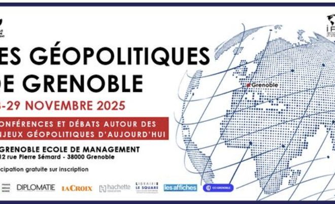 Géopolitiques de Grenoble, le 28 novembre 2025